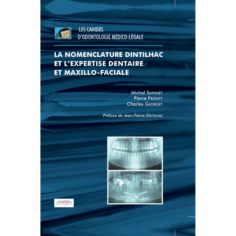 La nomenclature Dintilhac et l’expertise dentaire et maxillo-faciale