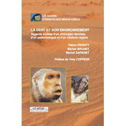 La dent et son environnement. Regards croisés