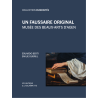Un faussaire original - Musée des Beaux-Arts d'Agen