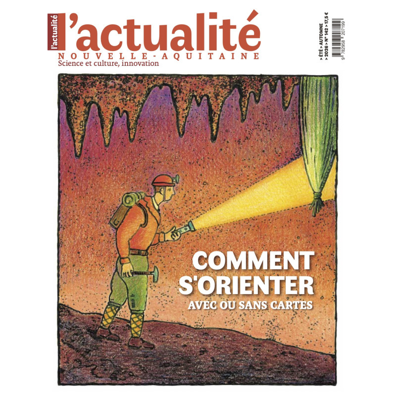 N° 142 L’Actualité Nouvelle-Aquitaine – « Comment s’orienter »