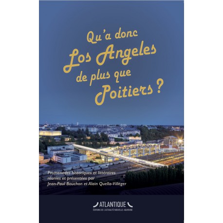 Qu'a donc Los Angeles de plus que Poitiers ?